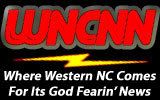 WNCNN - Where Western NC Comes For its God Fearin' News!