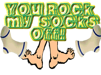 You Rock My Socks Off