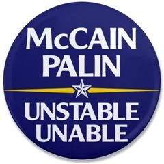 McCain-Palin: Unstable, unable