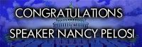 Congratulations Speaker Nancy Pelosi