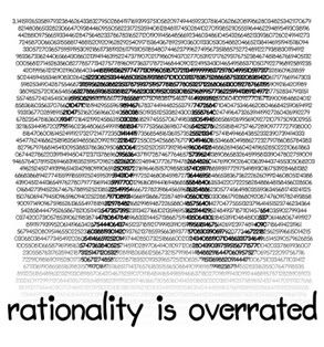 Rationality is overrated