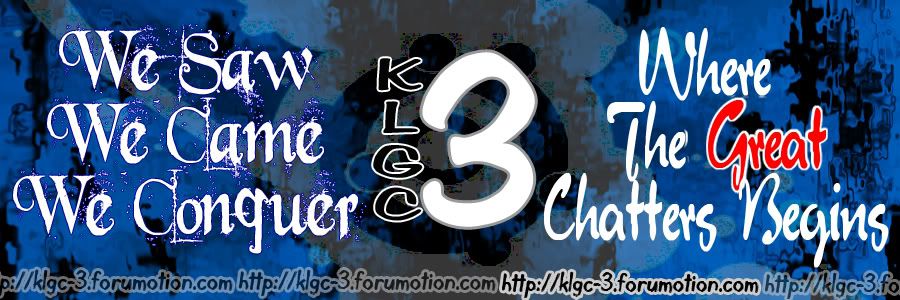 KLGC-3 wHeRe tHe gReAt cHaTtErS BeGiNs
